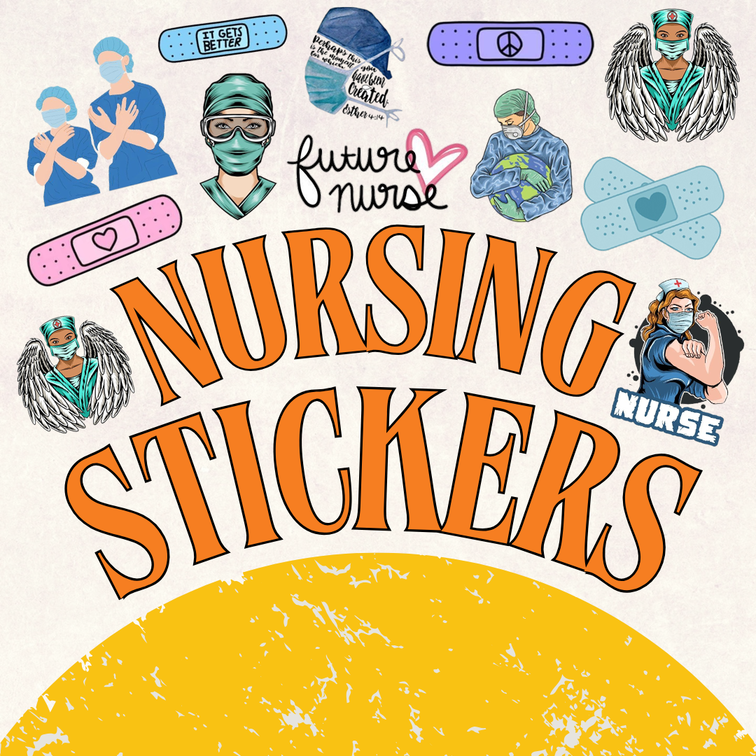 Nursing Stickers