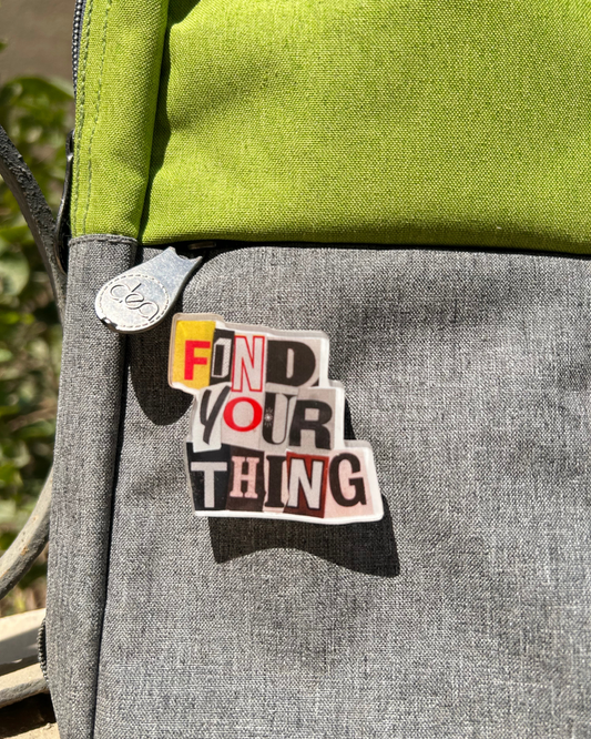 Find Your Things Pin