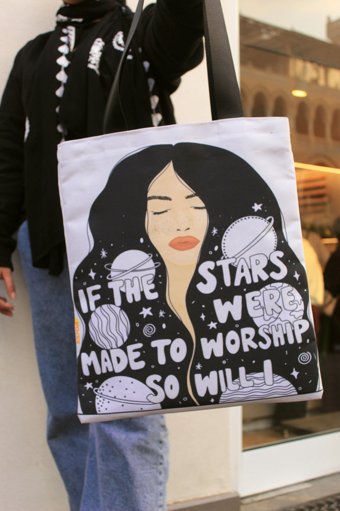If The Stars Were Made To Worship So Will I Tote Bag